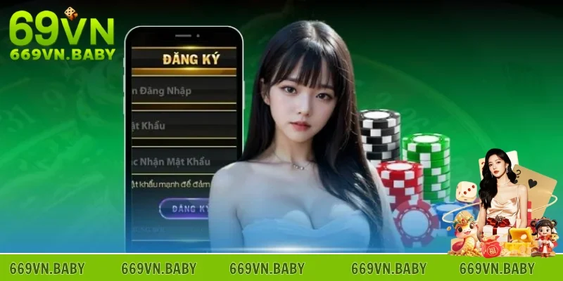 Cập nhật điều kiện trước khi thực hiện đăng ký 69VN