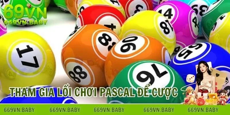Tham gia lối chơi Pascal để chơi xỉu chủ