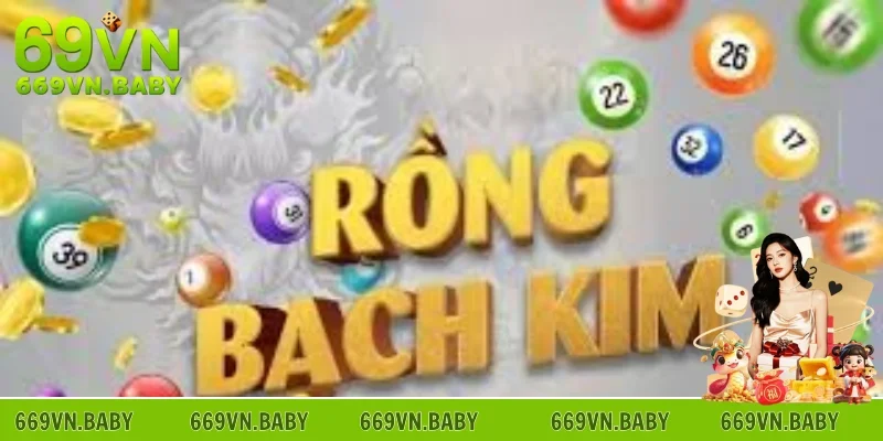 Thuật ngữ dàn đề Rồng Bạch Kim quen thuộc